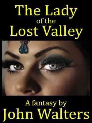 cover image of The Lady of the Lost Valley